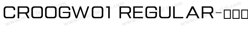 CroogW01 Regular字体转换